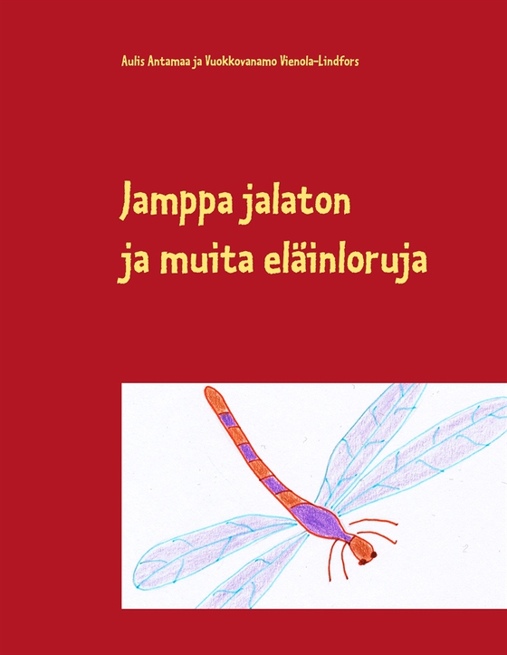 Jamppa jalaton: ja muita eläinloruja