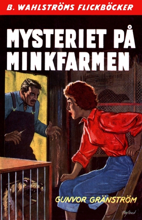 Mysteriet på minkfarmen (e-bok) av Gunvor Gräns