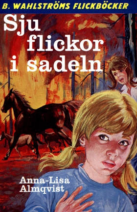 Sju flickor i sadeln (e-bok) av Anna-Lisa Almqv