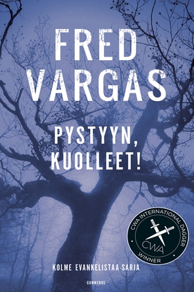 Pystyyn, kuolleet! (e-bok) av Fred Vargas