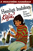 Kaja 3 - Hemligt budskap, Kaja!