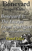 Boneyard 1-The escape from Stuttgart
