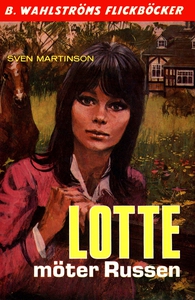 Lotte 1 - Lotte möter Russen (e-bok) av Sven Ma