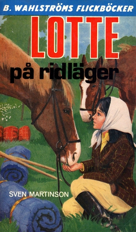 Lotte 3 - Lotte på ridläger (e-bok) av Sven Mar