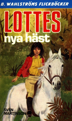 Lotte 5 - Lottes nya häst (e-bok) av Sven Marti