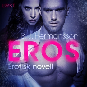 Eros - erotisk novell (ljudbok) av B. J. Herman