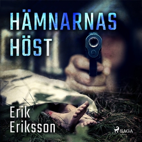 Hämnarnas höst (ljudbok) av Erik Eriksson