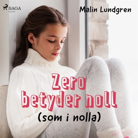 Zero betyder noll (ljudbok) av Malin Lundgren