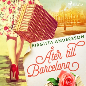 Åter till Barcelona (ljudbok) av Birgitta Ander