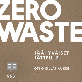 Zero Waste (ljudbok) av Otso Sillanaukee