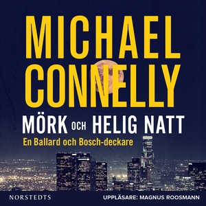 Mörk och helig natt (ljudbok) av Michael Connel