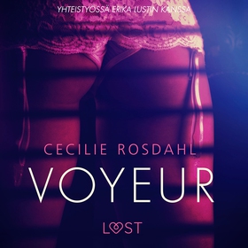 Voyeur - Sexy erotica (ljudbok) av Cecilie Rosd