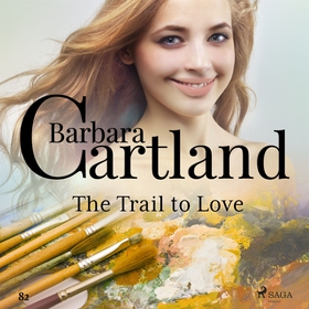 The Trail to Love (Barbara Cartland's Pink Coll