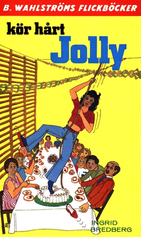Jolly 7 - Kör hårt, Jolly (e-bok) av Ingrid Bre