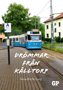 Drömmar från Kålltorp (e-bok) av Kristoffer Kvi