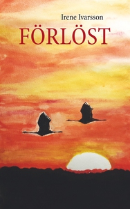 Förlöst (e-bok) av Irene Ivarsson