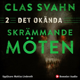 Skrämmande möten (ljudbok) av Clas Svahn