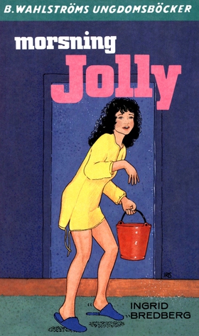 Jolly 25 - Morsning, Jolly (e-bok) av Ingrid Br