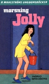 Jolly 25 - Morsning, Jolly