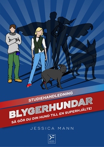 Blygerhundar - studiehandledning (e-bok) av Jes