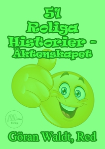 51 Roliga historier om Äktenskapet (e-bok) av G