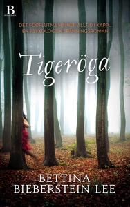 Tigeröga (e-bok) av Bettina Bieberstein Lee