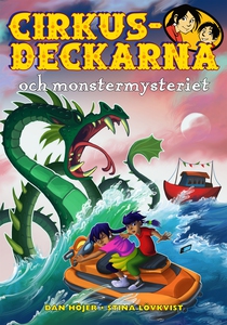 Cirkusdeckarna och monstermysteriet (e-bok) av