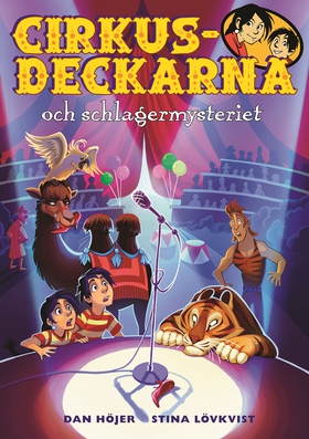 Cirkusdeckarna och schlagermysteriet (e-bok) av