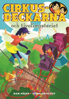 Cirkusdeckarna och tivolimysteriet (e-bok) av D