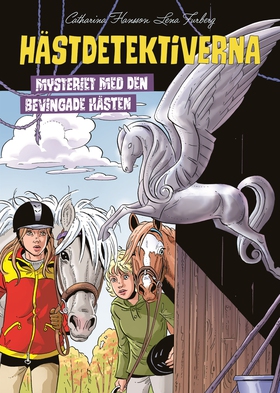 Mysteriet med den bevingade hästen (e-bok) av C