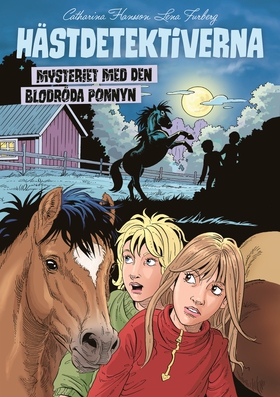 Mysteriet med den blodröda ponnyn (e-bok) av Ca
