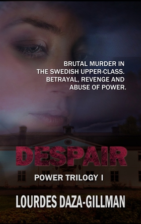 DESPAIR - Power Trilogy Book 1 (e-bok) av Lourd