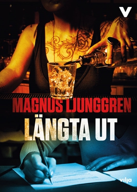 Längta ut (ljudbok) av Magnus Ljunggren