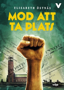 Mod att ta plats (ljudbok) av Elisabeth Östnäs