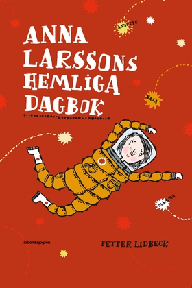 Anna Larssons hemliga dagbok (e-bok) av Petter 