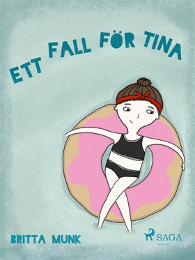 Ett fall för Tina (e-bok) av Britta Munk