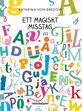 Ett magiskt misstag (e-bok) av Katarina von Bre