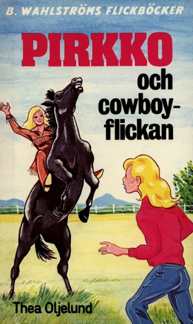 Pirkko 7 - Pirkko och cowboy-flickan (e-bok) av