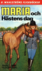 Maria 11 - Maria och Hästens dag (e-bok) av Mar
