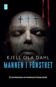 Mannen i fönstret (e-bok) av Kjell Ola Dahl