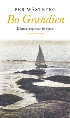 Bo Grandien : diktare, reporter, forskare (e-bo
