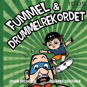 Fummel & Drummelrekordet (ljudbok) av Johan Roc