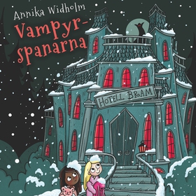 Spanarna 5: Vampyrspanarna (ljudbok) av Annika 