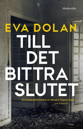 Till det bittra slutet (e-bok) av Eva Dolan