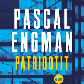 Patriootit (ljudbok) av Pascal Engman