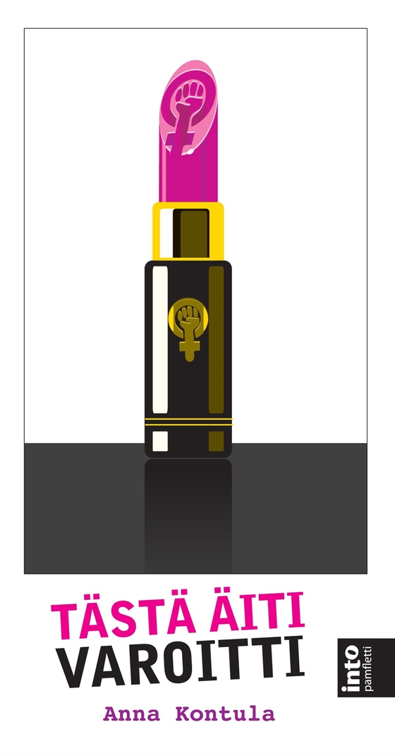 Tästä äiti varoitti