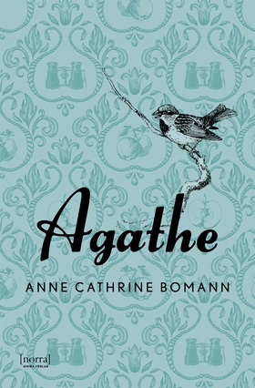 Agathe (e-bok) av Anne Cathrine Bomann