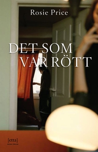 Det som var rött (e-bok) av Rosie Price