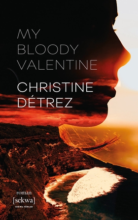 My bloody Valentine (e-bok) av Christine Détrez