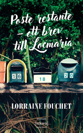 Poste restante – ett brev till Locmaria (e-bok)